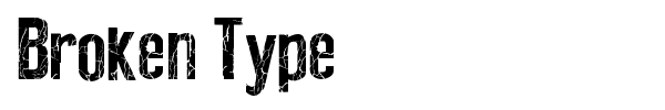 Broken Type font preview